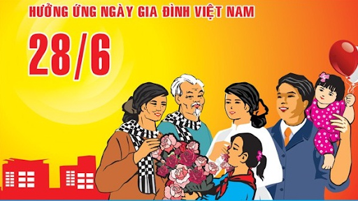 Nâng cao giá trị và ý nghĩa của Ngày Gia đình Việt Nam 28/6