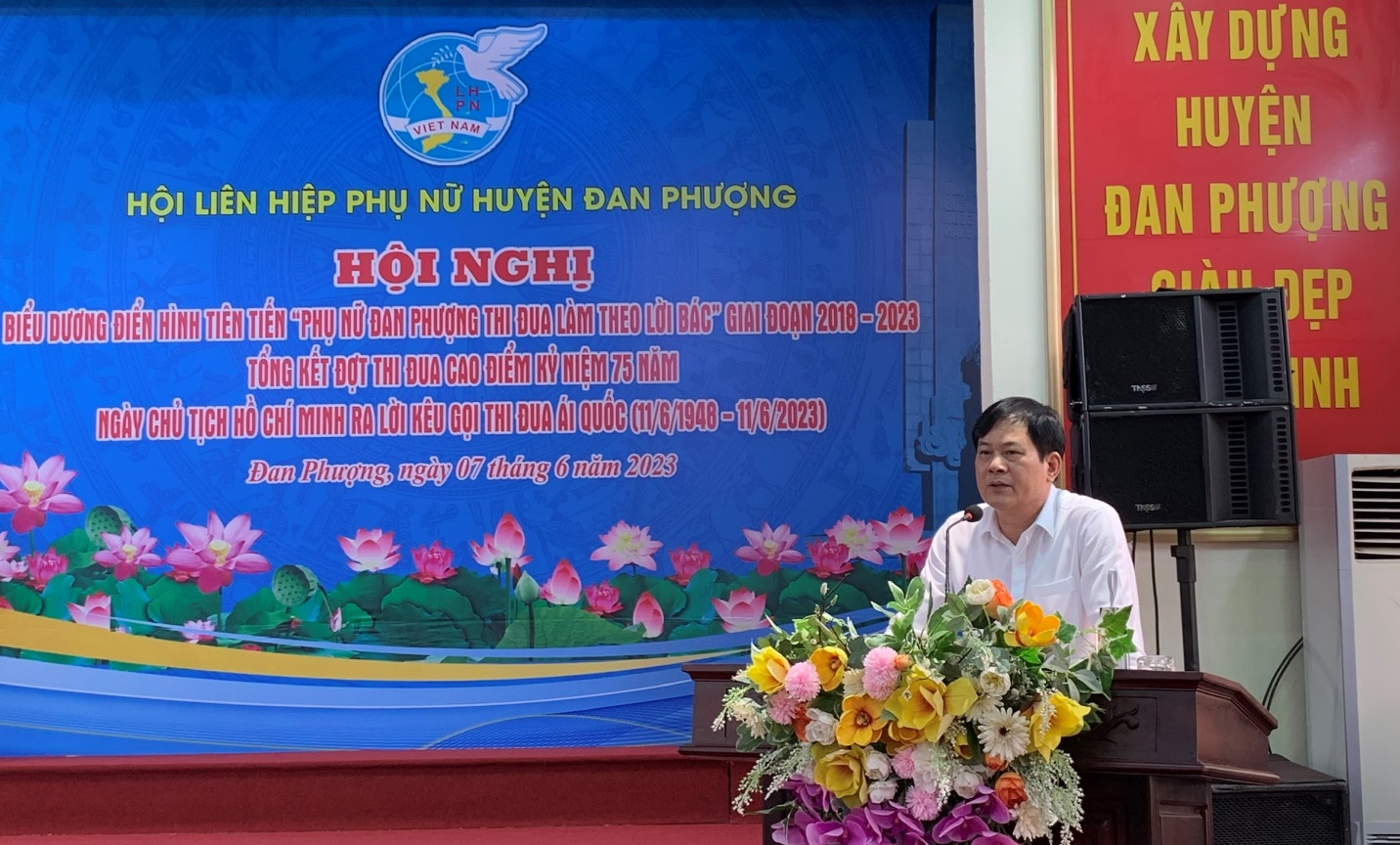 Hội nghị biểu dương điển hình tiên tiến “ Phụ nữ Đan Phượng thi đua làm theo lời Bác” và Tổng kết đợt thi đua cao điểm Kỷ niệm 75 năm ngày Chủ tịch Hồ Chí Minh ra lời kêu gọi thi đua ái quốc (11/6/1948-11/6/2023)